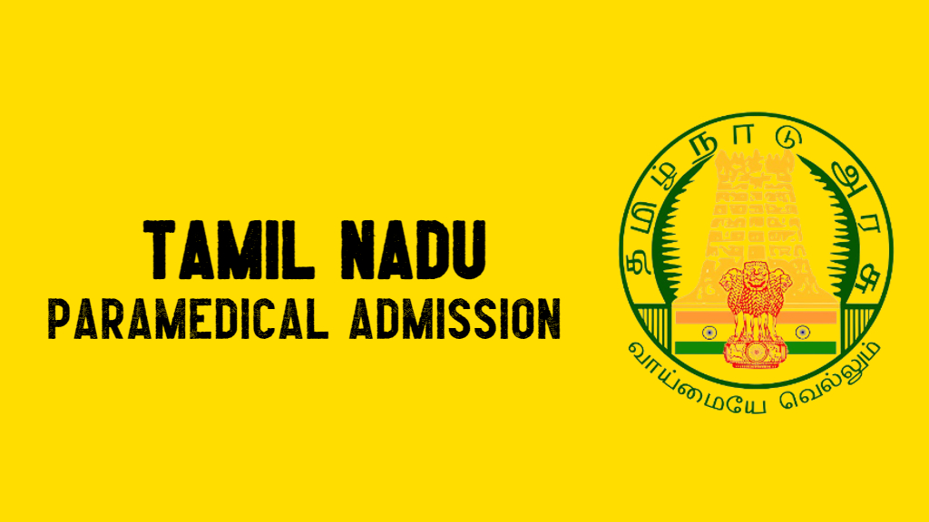 Tamil Nadu Paramedical Admission