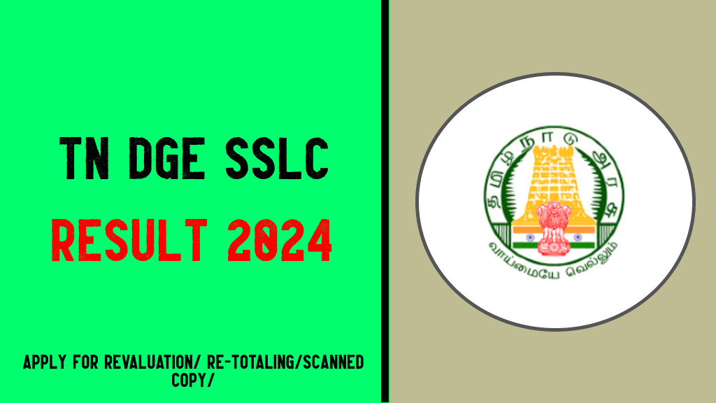 TN DGE SSLC Result : Revaluation/Re-totaling/Scanned Copy